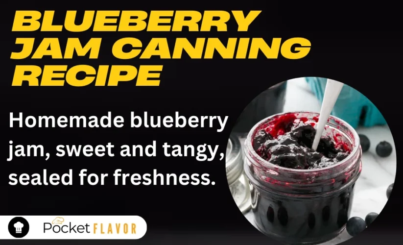 Blueberry Jam Canning Recipe