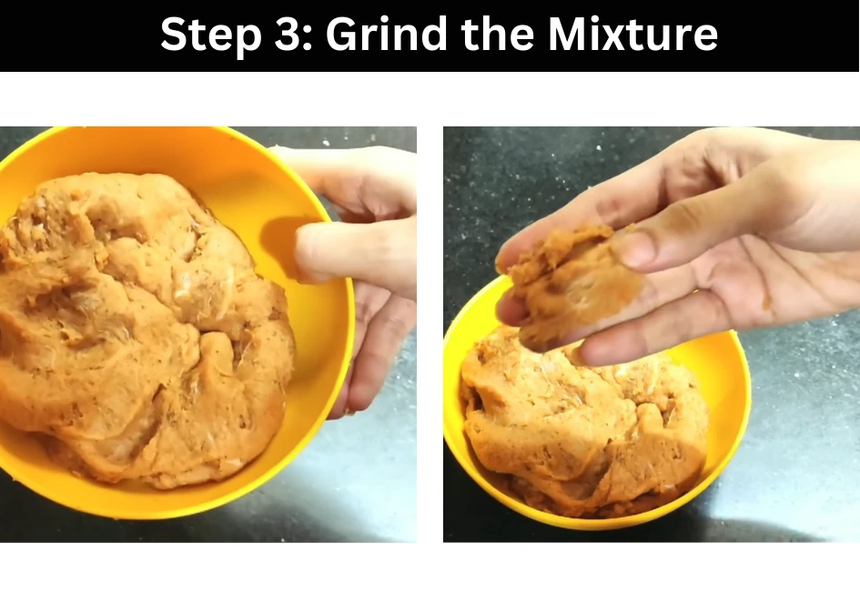 Step 3: Grind the Mixture
