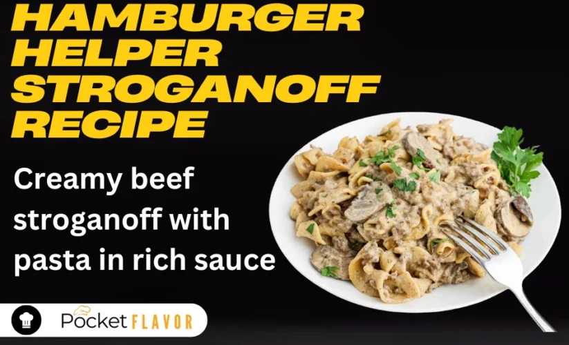 Hamburger Helper Stroganoff Recipe