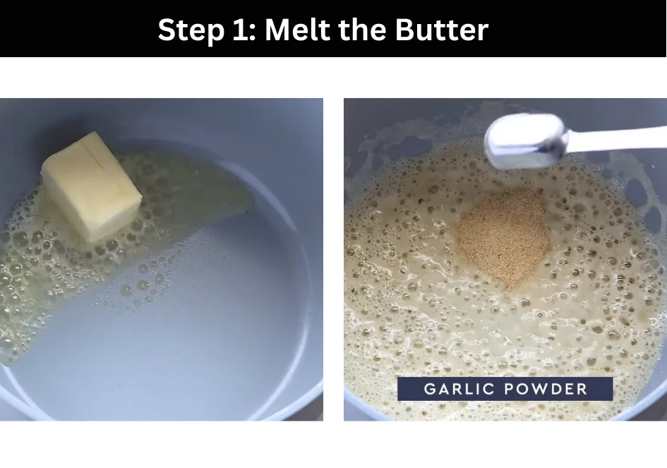 step 1 Melt the Butter