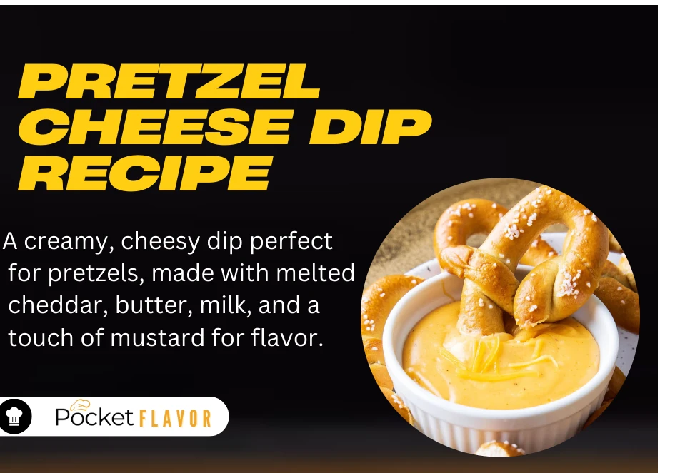 Pretzel Cheese Dip Recipe