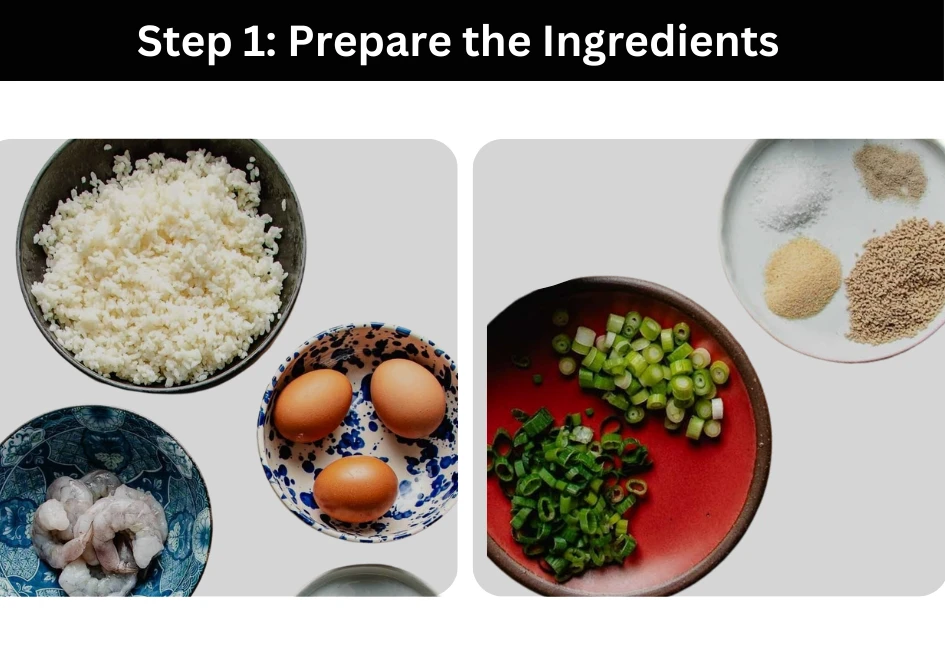 Step 1 Prepare the Ingredients