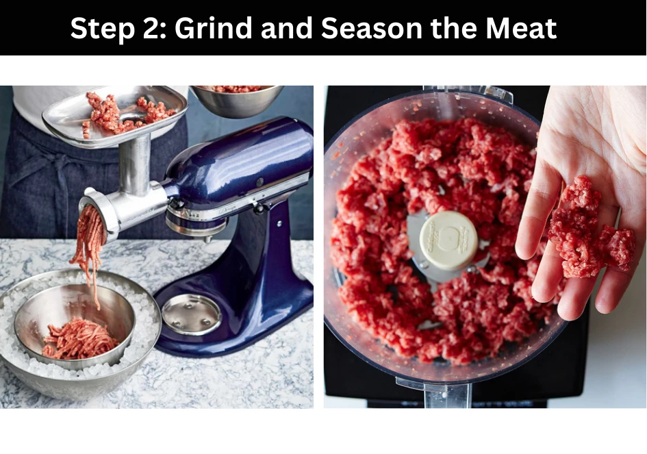 Step 2 Grind and Season the Meat