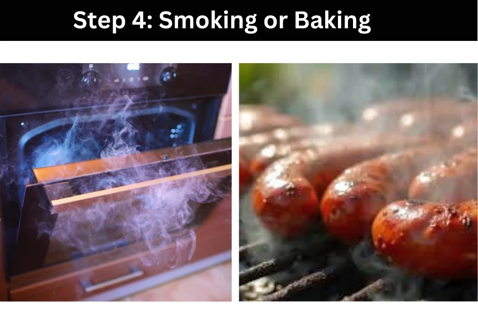 Step 4 Smoking or Baking