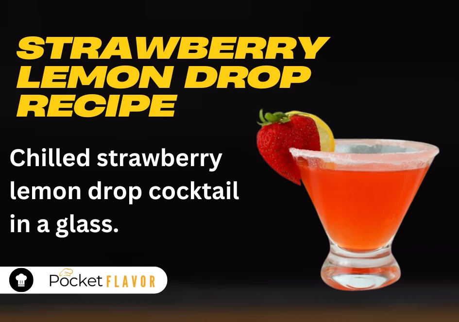 Strawberry Lemon Drop Recipe