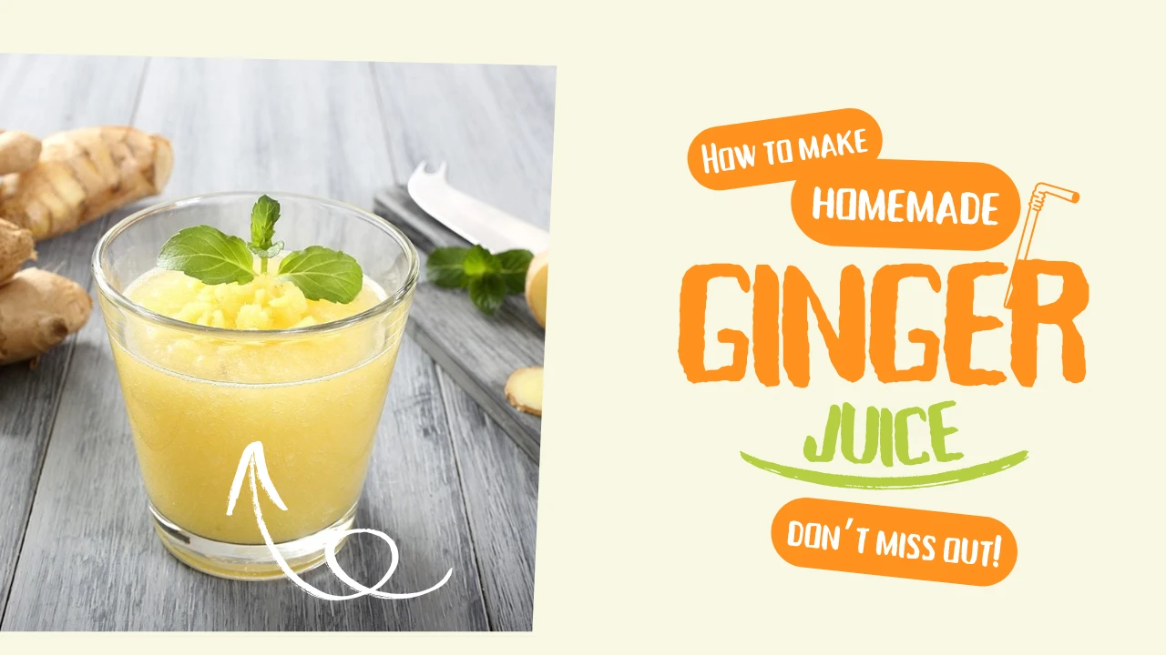 Homemade Ginger Juice Recipe with Blender