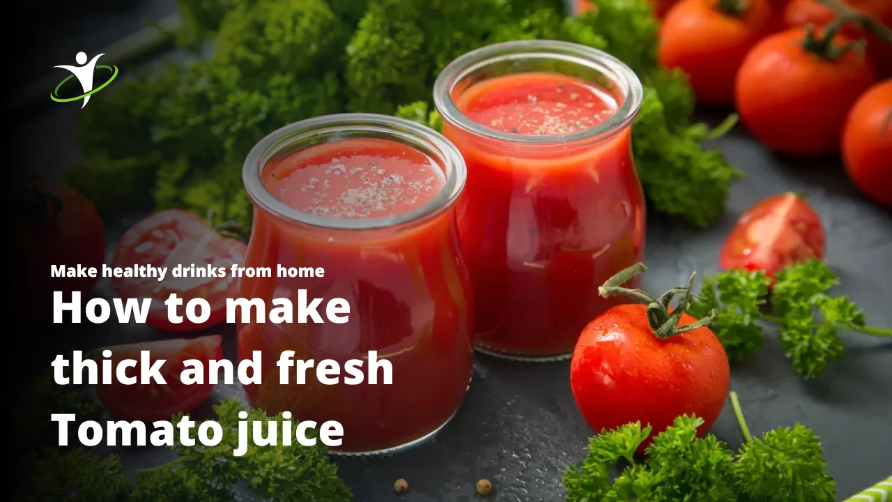 Tomato Juice Recipe for Heart Health & Glowing Skin