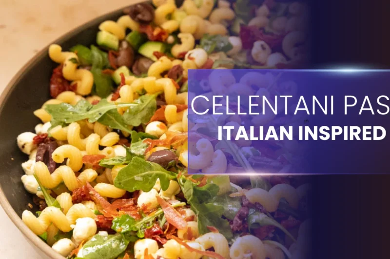 Cellentani Pasta Step-by-Step Guide